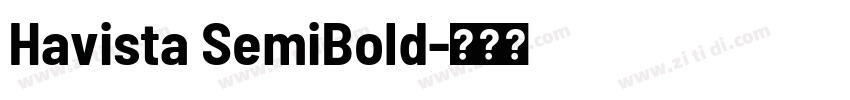 Havista SemiBold字体转换